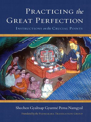 cover image of Practicing the Great Perfection